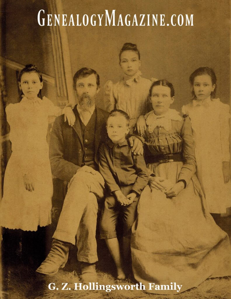 George Zebulon Hollingsworth and family